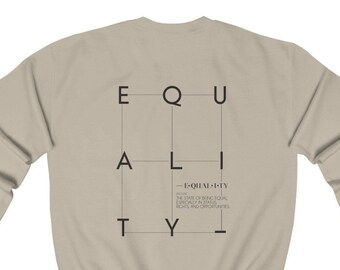 EQUALITY Definition Sweatshirt | Equal Rights Justice Minimalist Crewneck with Positivity Saying | BLACK OWNED | Black History Month Gift