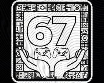 Funny 67 Meme PNG, Gen Alpha Slang, Gamer Gift (Digital Download)