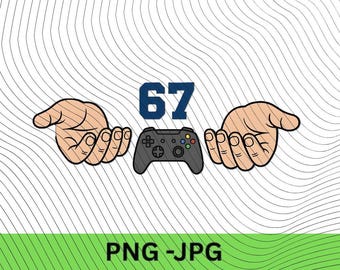 Funny Console Gamer PNG: six seven 67 meme (Digital Download)
