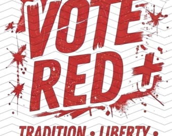 Vote Red PNG: Tradition Liberty Constitution Political Activism Election Season Civic Pride Awareness (Digital Download).