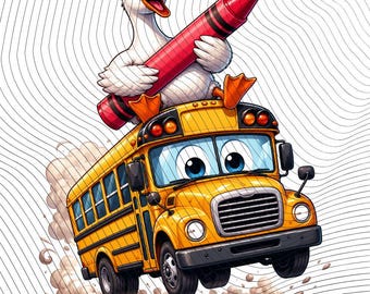 Funny Goose Riding School Bus PNG: Back To School Clipart, Teacher Student png, Cartoon Duck Crayon Design (Digital Download)