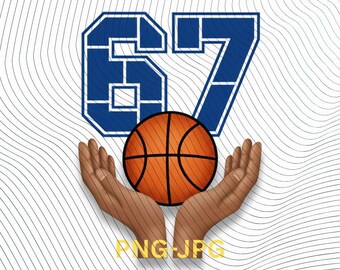 67 Basketball Meme Six Seven PNG, Gen Alpha Slang (Digital Download)