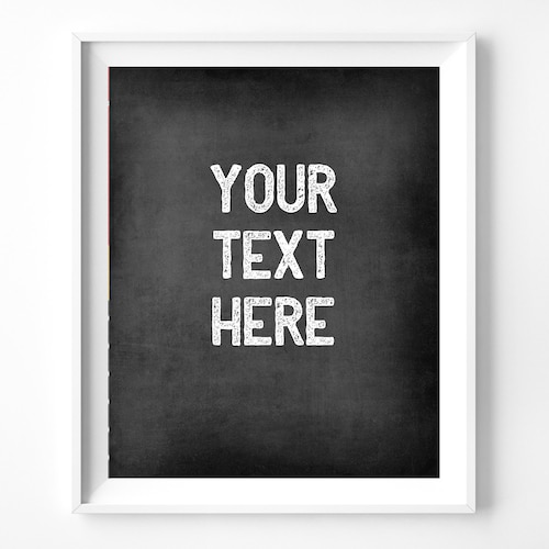 Custom Chalkboard Sign Instant Download Custom Sign Etsy