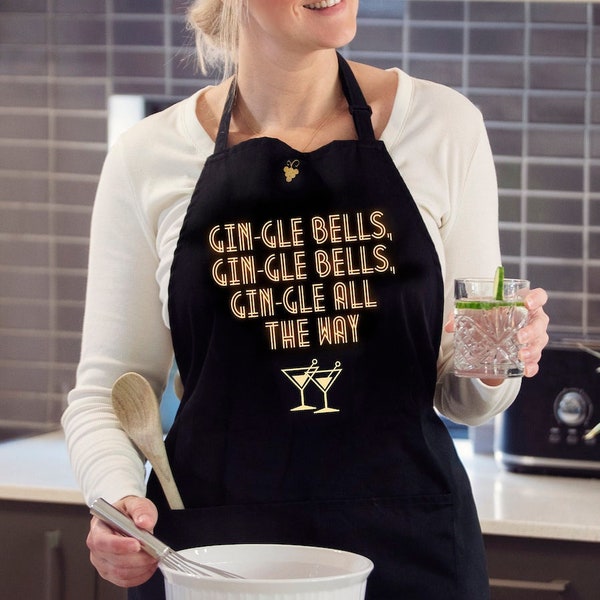 Gin apron - Gin-gle Bells, Gin-gle Bells, Gin-gle all the way, black w gold print, two pockets, adjustable straps, Christmas gift, Xmas