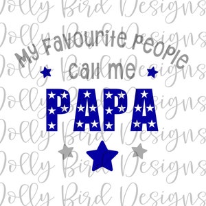 Download My Favorite People Call Me Papa Svg Png Studio Design Cut Etsy