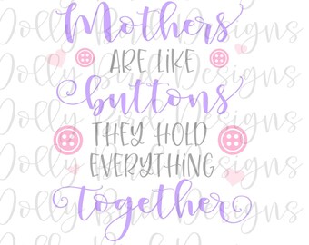 Free Free Mums Are Like Buttons Svg 833 SVG PNG EPS DXF File