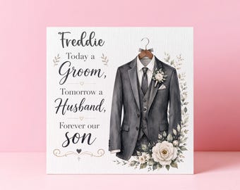 Personalised Wedding Card From Mother Or Father To Son, Today A Groom Tomorrow A Husband Forever our Son, Wedding Card To Groom