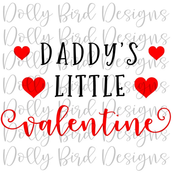 Download Daddy S Little Valentine Svg Png Studio Design Cut File Etsy