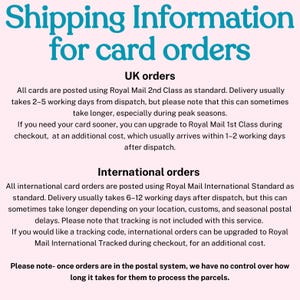 May include: Text on a white background reads "Shipping Information for card orders." Details include UK and International order shipping times and options for faster delivery.