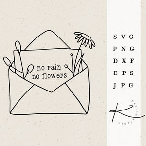 Könnte beinhalten: Eine Schwarzweiß-Zeichnung eines Umschlags mit einer Blume oben drauf. Der Umschlag enthält eine handgeschriebene Nachricht mit dem Text "no rain no flowers".