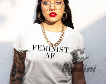 Feminist af shirt, feminist shirt, gift for feminist, feminism shirt, feminist t shirt, feminist slogan shirt, feministic t shirt, gift for