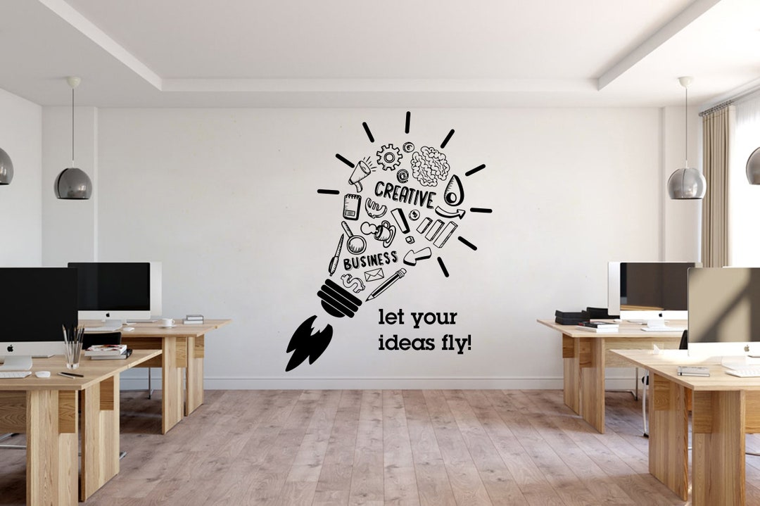 Let Your Ideas Fly Creative Office Wall Decor Office Quotes Office