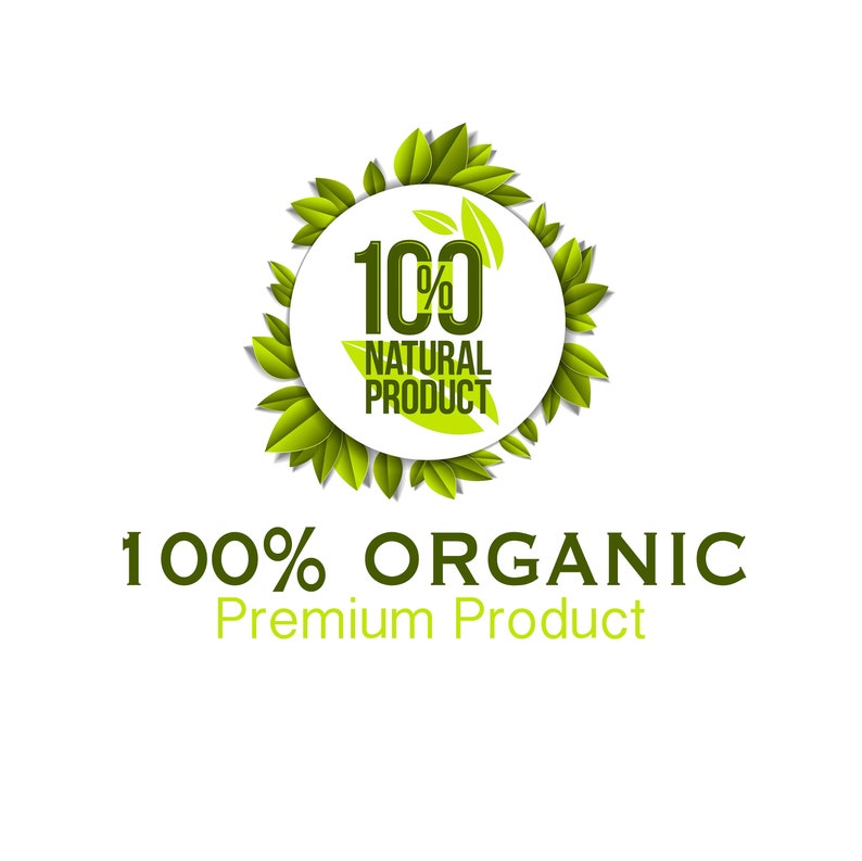 May include: A green leaf wreath with a white circle in the center. The circle has the text "100% NATURAL PRODUCT" inside. Below the wreath is the text "100% ORGANIC Premium Product".