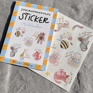 K&ouml;nnte beinhalten: Ein Aufkleber-Set mit verschiedenen Aquarellillustrationen von Tieren und S&auml;tzen auf Deutsch. Die Aufkleber zeigen eine Biene, eine Maus, eine Katze, einen Fuchs und einen B&auml;ren. Das Set tr&auml;gt den Titel "SP&Uuml;LMASCHINEN FESTE STICKER - Mutmacher-".