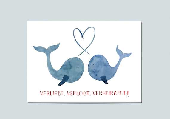 Postkarte "Verliebt, verlobt, verheiratet!", Postkarte Hochzeit, Grußkarte Hochzeit, Hochzeitskarte, Hochzeitskarte Wal