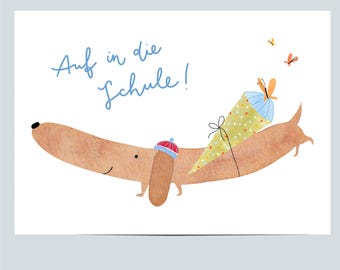 Karte zur Einschulung Dackel, Schulanfang, Schulkind, Grußkarte, Schultüte Geschenk