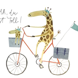 May include: A watercolour illustration of two giraffes riding a bicycle. The larger giraffe is riding the bike, while the smaller giraffe is sitting in the front basket. The text "MAMA, du bist toll!" is written in black at the top of the image.