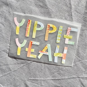 Bügelbild "Yippie Yeah", Aufnäher, Bügelbild für Kinder