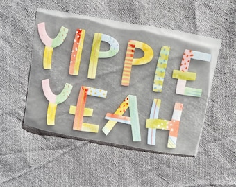 Bügelbild "Yippie Yeah", Aufnäher, Bügelbild für Kinder