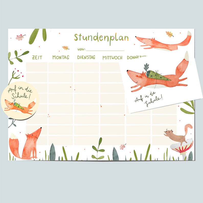 May include: A white and cream coloured weekly schedule planner with a fox illustration and the text "Stundenplan" and "Von:" at the top. The planner has columns for each day of the week and rows for time slots. There are also fox illustrations and the text "Auf in die Schule!" throughout the planner.