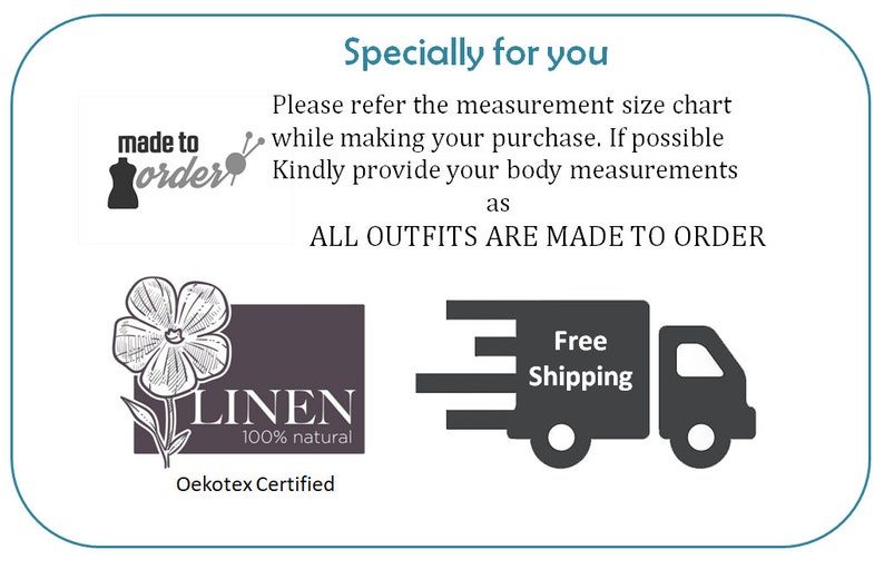 May include: A graphic with the text "Specially for you" and the text "Made to order" with a sewing machine and yarn. The text "All outfits are made to order" is also included. A graphic of a flower with the text "Linen 100% natural" and "Oekotex Certified". A graphic of a delivery truck with the text "Free Shipping".