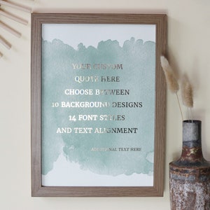 Custom Foil Print, Quote Foil Print, Custom Quote Wall Art, Prints Wall Art, Custom Sign, Quote | Poem |Song Lyrics Print, Watercolour Print
