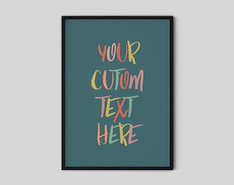 Benutzerdefiniertes Zitat Druck, benutzerdefinierte Wandkunst, benutzerdefinierte Zeichen, Zitat Drucke, Drucke Wandkunst, personalisierte Text Druck, Typografie Wandkunst, Kinderzimmer Druck