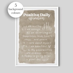 Può includere: Una stampa d'arte da parete stampabile con uno sfondo acquerellato marrone e testo bianco che recita "Affermazioni quotidiane positive". Il testo include sette affermazioni, come "Sono degno" e "Oggi sarà una grande giornata".