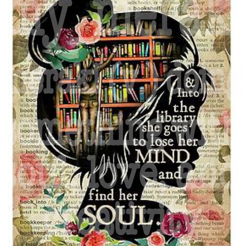 And Into the Library She Goes to Lose Her Mind and Find Her - Etsy Canada