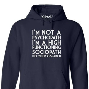 Reality Glitch I'm Not a Psychopath Hoodie