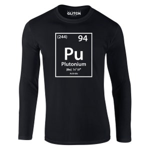 Mens Plutonium Element Periodic Table T-Shirt - Long Sleeve Chemistry Science