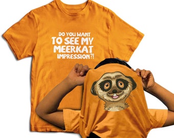 Do You Want To See My Meerkat Impression? Kids Funny Animal Flip T-Shirt