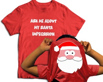 Kids Ask Me About My Santa Impression Flip T-Shirt Father Christmas Costume