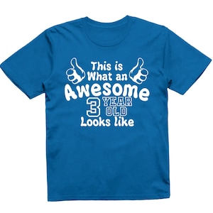 This is What an Awesome 3 Year Old Looks Like Kids T-Shirt Birthday Gift
