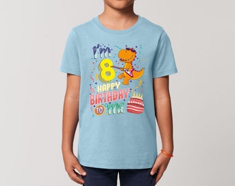 Kids I'm Eight Happy Eigth Birthday T-Shirt Celebration Gift Boy Girl Party