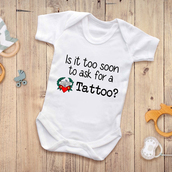 Reality Glitch Is It Too Soon To Ask For A Tattoo Short Sleeve Babygrow