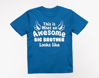 Kids This is What an Awesome Big Brother Looks Like T-Shirt Older Kids Birthday