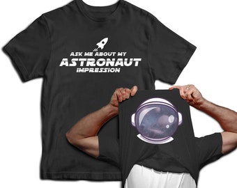 Pregúntame sobre mi impresión de astronauta Hombre Astronauta Flip Camiseta