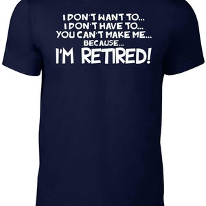 Reality Glitch Men's I Don't Have To... I'm Retired T-shirt - Etsy UK