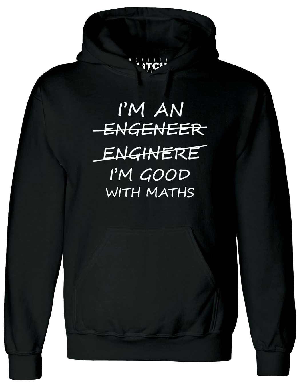 Image of Reality Glitch Men's I'm An Engineer Good At Maths Hoodie