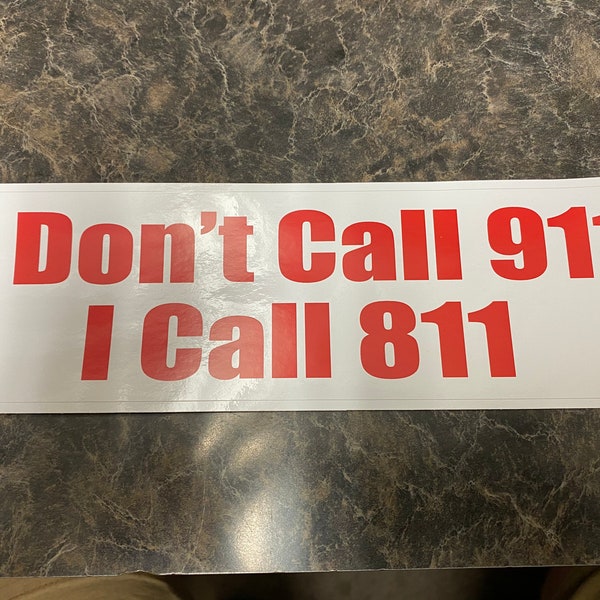 We Don #39 t Call 911 Etsy