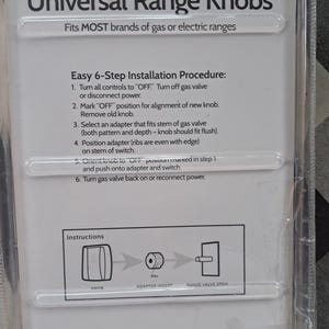 May include: Package of Smart Choice universal range knobs, designed to fit most gas or electric ranges. The packaging includes installation instructions and a limited warranty. The product is labeled with the text "Universal Range Knobs".