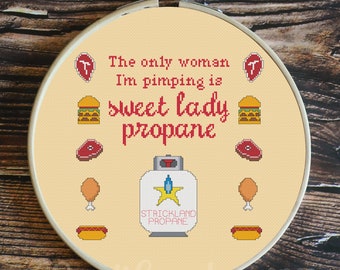 Sweet Lady Propane Hank Hill Grilling Quote King Of The Hill Cross Stitch Pattern - DIGITAL DOWNLOAD