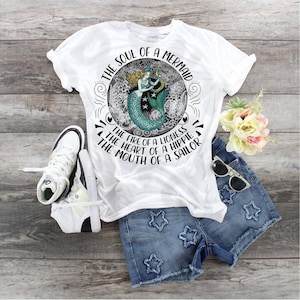 Soul Of A Mermaid,  Fire Of A Lioness, The Heart Of A Hippie, The Mouth Of A Sailor design Tee t-shirt. Bella Canvas