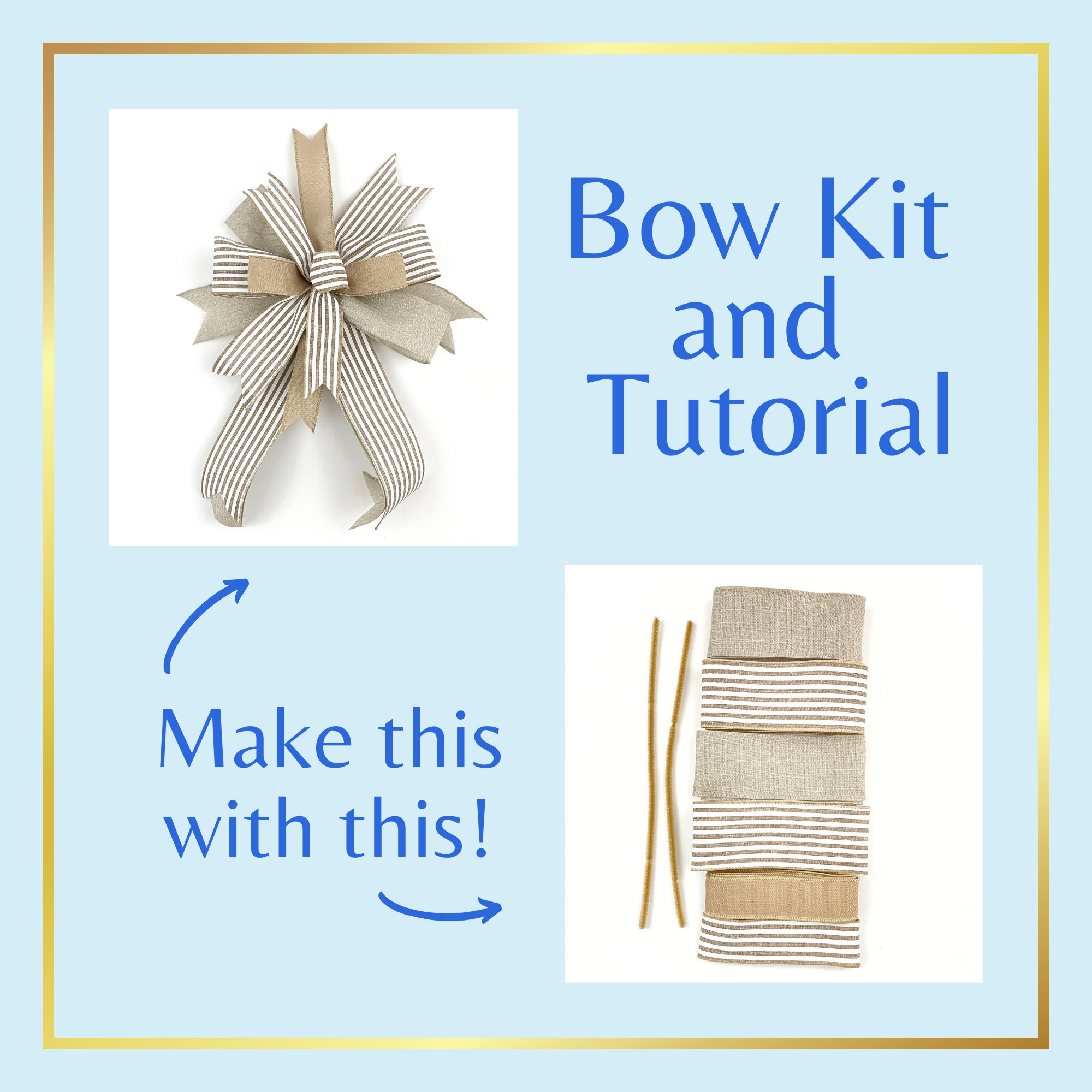 Bow Tutorial Kit, Wreath Bow Making Kit, Kit for Making Bows, Bow Kit, How  to Make A Bow Kit, DIY Bow Kit 