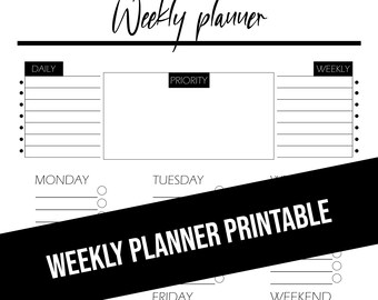 May include: A black and white printable weekly planner with sections for daily, weekly, and individual days of the week. The planner has a priority section and a section for weekend tasks.