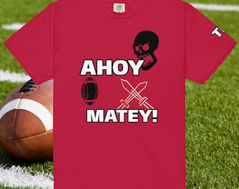 Tampa Bay Football T-shirt (TB) Ahoy Matey Unisex heavyweight t-shirt