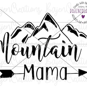 Mountain Mama SVG coupe des fichiers pour Cricut et Silhouette | Design par sublimation pour un gobelet, une chemise, un pull, un fourre-tout, des tasses à café, un verre à vin | maman