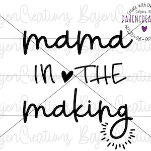 Arquivos de corte SVG Mama in the Making para Cricut e Silhouette, camisa de verão, anúncio de bebê