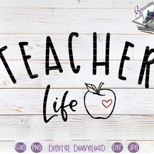 Teacher Life SVG cut file for Cricut and Silhouette | Sublimation design | tumbler, mug, sweater | apple | Teaching is a work of heart
